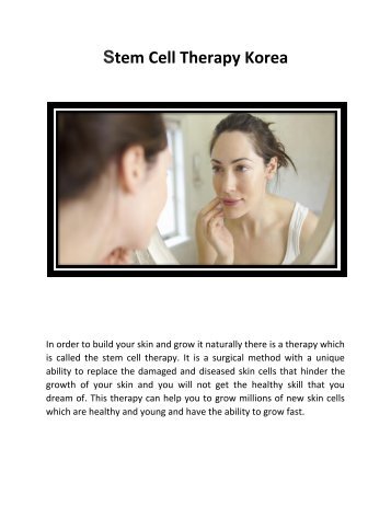 Get The Best Stem Cell Therapy In Korea