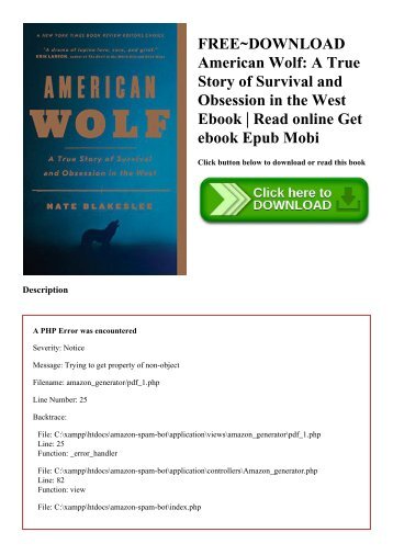 FREE~DOWNLOAD American Wolf A True Story of Survival and Obsession in the West Ebook  Read online Get ebook Epub Mobi