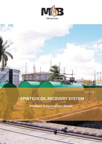 MB Oil Services SpinTech Oil Recovery System