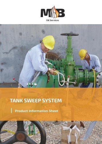 MB Oil Services Non-man Entry Tank Cleaning - Tank Sweep System