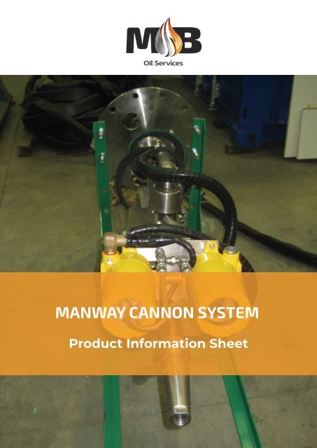 MB Oil Services Non-man Entry Oil Tank Cleaning - Manway Cannon System