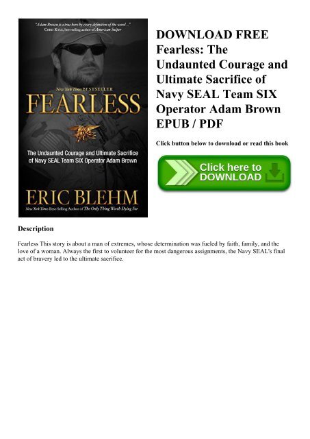 DOWNLOAD FREE Fearless The Undaunted Courage and Ultimate Sacrifice of Navy SEAL Team SIX Operator Adam Brown EPUB  PDF