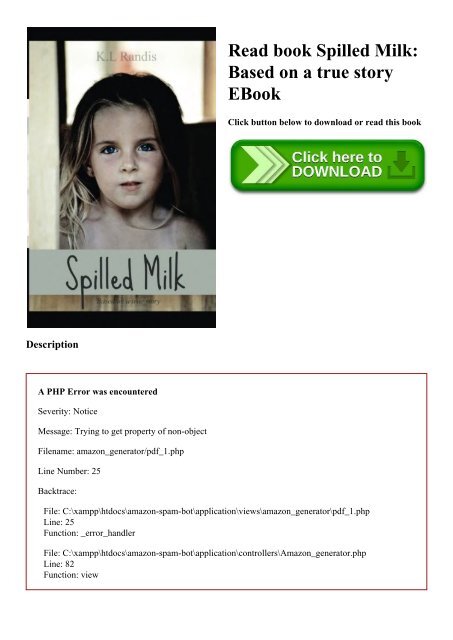 Read book Spilled Milk Based on a true story EBook