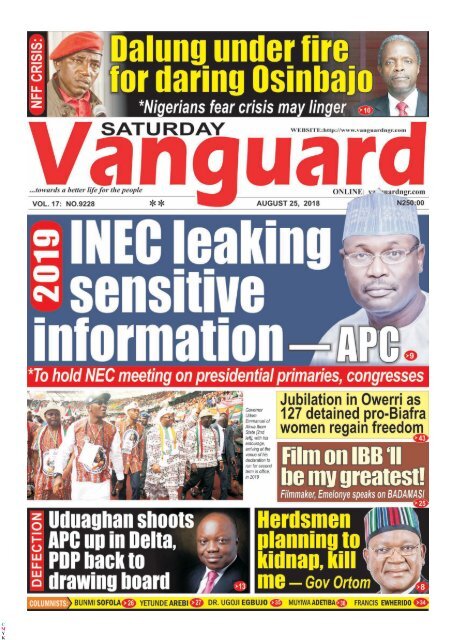 25082018 - 2019: APC accuses INEC of leaking sensitive information