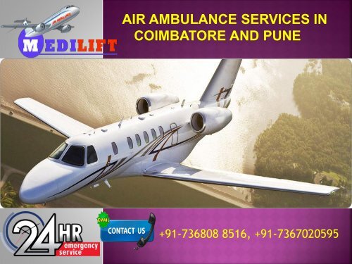 Get Hi-tech ICU emergency Air Ambulance Services in Coimbatore and Pune by Medilift