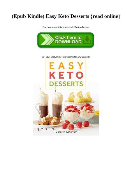 (Epub Kindle) Easy Keto Desserts {read online}