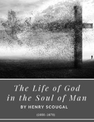 The Life of God in the Soul of Man by Henry Scougal