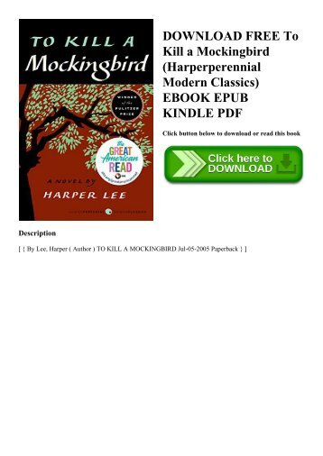 DOWNLOAD FREE To Kill a Mockingbird (Harperperennial Modern Classics) EBOOK EPUB KINDLE PDF