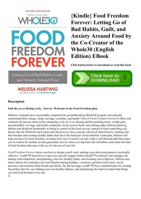 Kindle Food Freedom Forever Letting Go Of Bad Habits Guilt - 