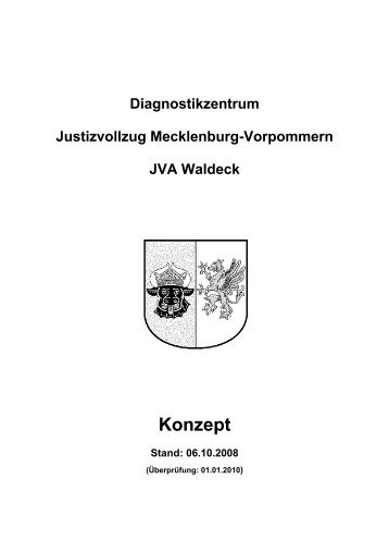 Diagnostikzentrum Justizvollzug Mecklenburg ... - JVA Waldeck