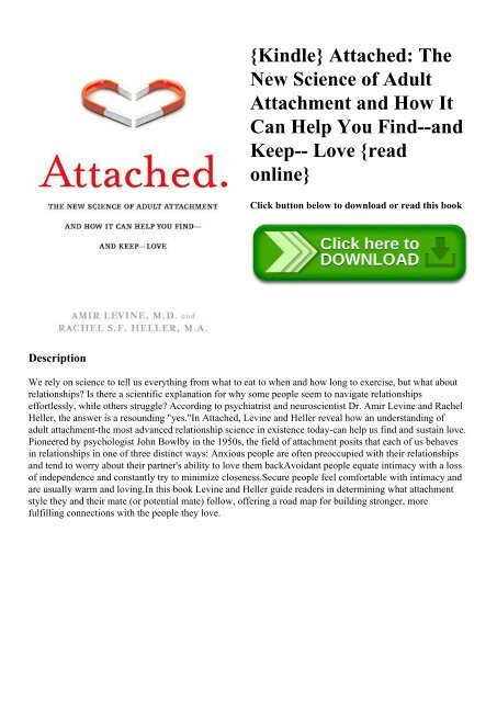 {Kindle} Attached The New Science of Adult Attachment and How It Can Help You Find--and Keep-- Love {read online}