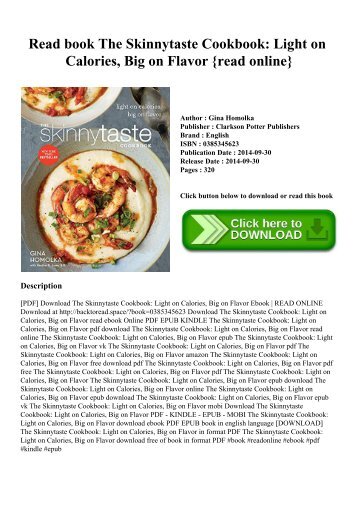 Read book The Skinnytaste Cookbook Light on Calories  Big on Flavor {read online}