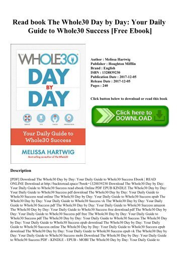 Read book The Whole30 Day by Day Your Daily Guide to Whole30 Success [Free Ebook]