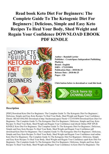 Read book Keto Diet For Beginners The Complete Guide To The Ketogenic Diet For Beginners  Delicious  Simple and Easy Keto Recipes To Heal Your Body  Shed Weight and Regain Your Confidence DOWNLOAD EBOOK PDF KINDLE