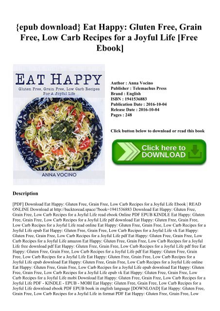 {epub download} Eat Happy Gluten Free  Grain Free  Low Carb Recipes for a Joyful Life [Free Ebook]