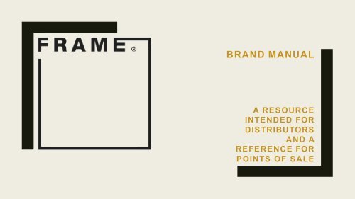 Frame Cosmetics Italy_Brand Manual