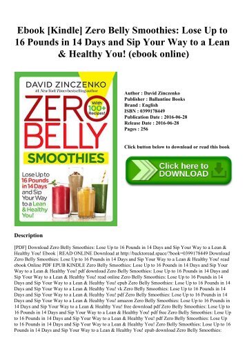 Ebook [Kindle] Zero Belly Smoothies Lose Up to 16 Pounds in 14 Days and Sip Your Way to a Lean & Healthy You! (ebook online)