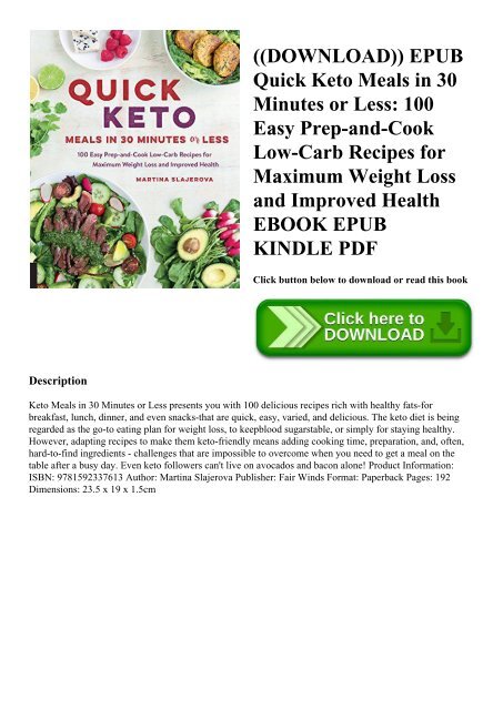 DOWNLOAD)) EPUB Quick Keto Meals in 30 Minutes or Less 100 Easy  Prep-and-Cook