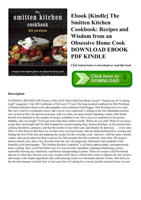 Ebook Kindle The Smitten Kitchen Cookbook Recipes And Wisdom From An Obsessive Home Cook Download Ebook