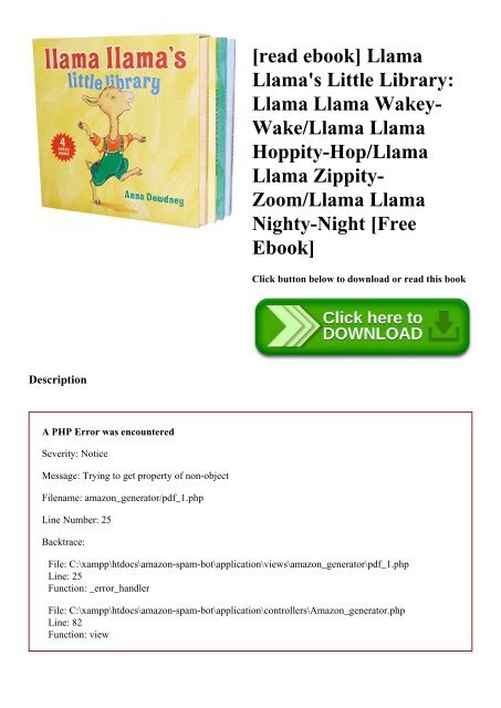 [read ebook] Llama Llama's Little Library Llama Llama Wakey-WakeLlama Llama Hoppity-HopLlama Llama Zippity-ZoomLlama Llama Nighty-Night [Free Ebook]
