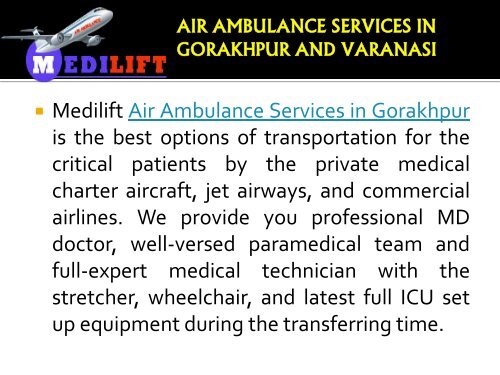 Get Advance and Pocket Budget Air Ambulance Services in Gorakhpur and Varanasi by Medilift