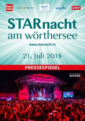 STARnacht am Wörthersee - Pressespiegel 2018