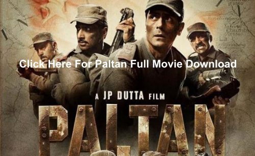 Paltan Full Movie Download