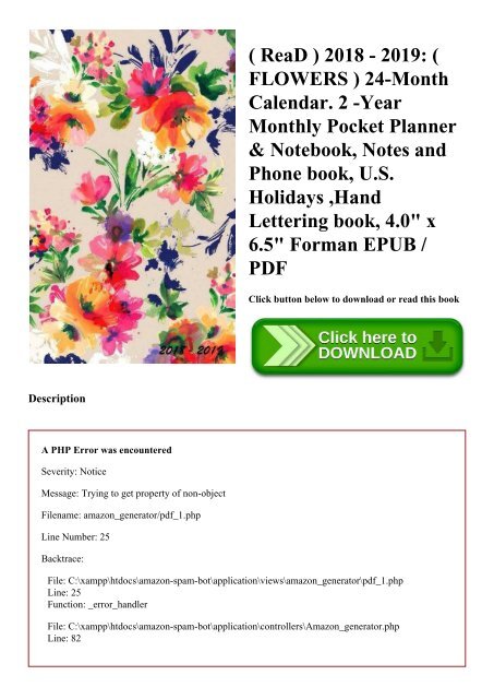 ( ReaD ) 2018 - 2019 ( FLOWERS ) 24-Month Calendar. 2 -Year Monthly Pocket Planner & Notebook  Notes and  Phone book  U.S. Holidays  Hand Lettering book  4.0 x 6.5 Forman EPUB  PDF