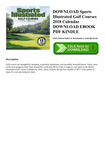 DOWNLOAD Sports Illustrated Golf Courses 2018 Calendar DOWNLOAD EBOOK PDF KINDLE