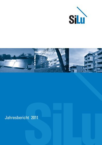 Jahresbericht 2011 - Baugenossenschaft SILU