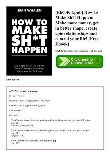 [EbooK Epub] How to Make Sht Happen Make more money  get in better shape  create epic relationships and control your life! [Free Ebook]