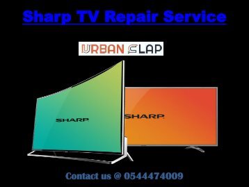  Sharp TV Repair Service at pocket-friendly rates, Call at 0544474009 