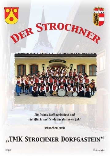 Strochner Buam - Trachtenmusikkapelle Strochner Dorfgastein