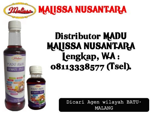 LENGKAP, WA : 0811-333-8577 (Tsel) Reseller Madu Asli Malissa Batu