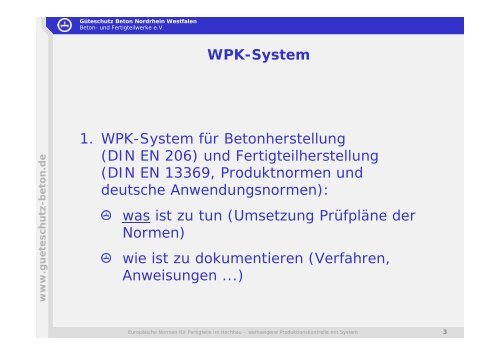 Europäische Produktnormen für das Bauen mit ... - Güteschutz Beton