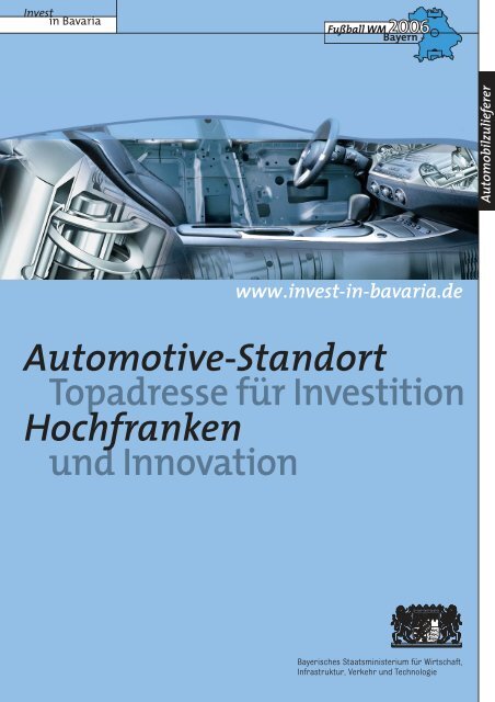 Automobiltechnikum Bayern: Kristallisationskern ... - Invest in Bavaria
