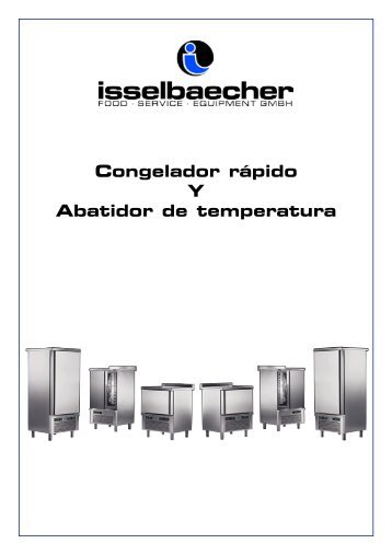 Congelador rápido Y Abatidor de temperatura - Issel.com