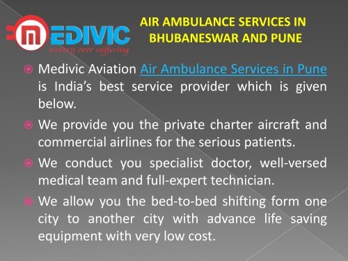 Most Reliable and Effective Air Ambulance Services in Bhubaneswar and Pune by Medivic Aviation