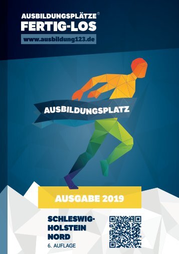 AUSBILDUNGSPLÄTZE - FERTIG - LOS | Schleswig-Holstein Nord 2019