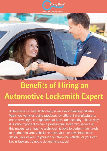 Hire an Automotive Locksmith Expert for Car Key Replacement