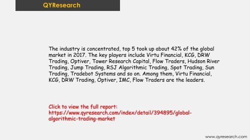 Global Algorithmic Trading market is expected to reach 13.2 billion USD by the end of 2025