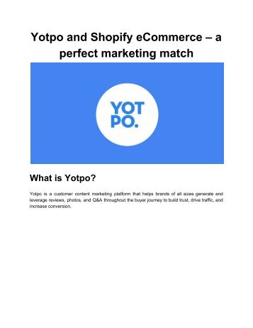 Yotpo and Shopify eCommerce – a perfect marketing match