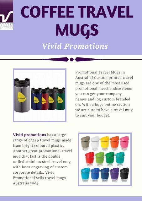Custom Printed Coffee Travel Mugs at Vivid Promotions Australia