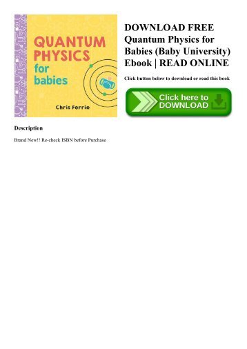 DOWNLOAD FREE Quantum Physics for Babies (Baby University) Ebook  READ ONLINE