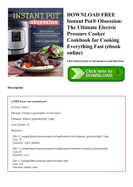 Download Free Instant Pota Obsession The Ultimate Electric Pressure Cooker Cookbook For Cooking Everything Fast