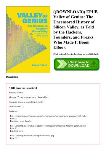 ((DOWNLOAD)) EPUB Valley of Genius The Uncensored History of Silicon Valley  as Told by the Hackers  Founders  and Freaks Who Made It Boom EBook
