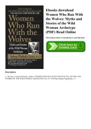 Ebooks download Women Who Run With the Wolves Myths and Stories of the Wild Woman Archetype (PDF) Read Online