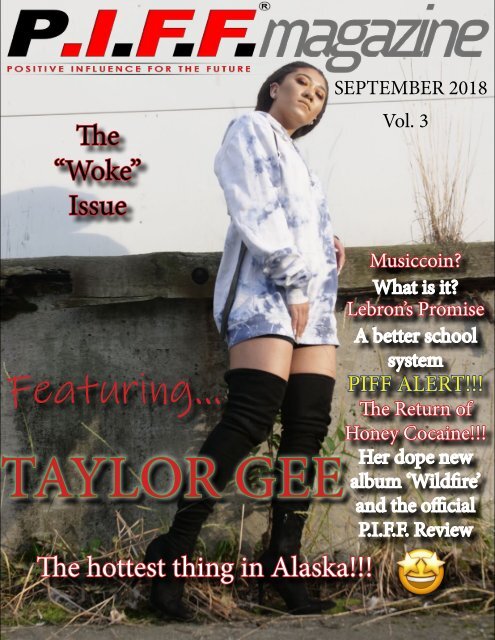 P.I.F.F. Magazine Issue 3.1 Woke Issue Sept 2018 (preview)