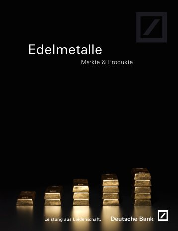 Edelmetalle - db ETC - Deutsche Bank