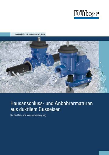 Hausanschluss- und Anbohrarmaturen aus duktilem Gusseisen